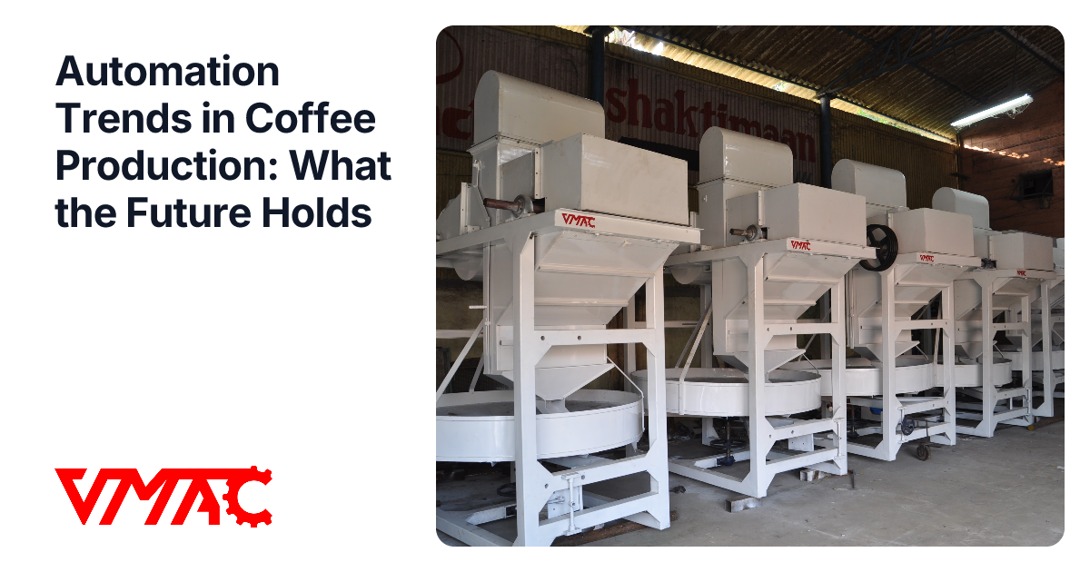 Automation Trends in Coffee Production: What the Future Holds | VMAC ...